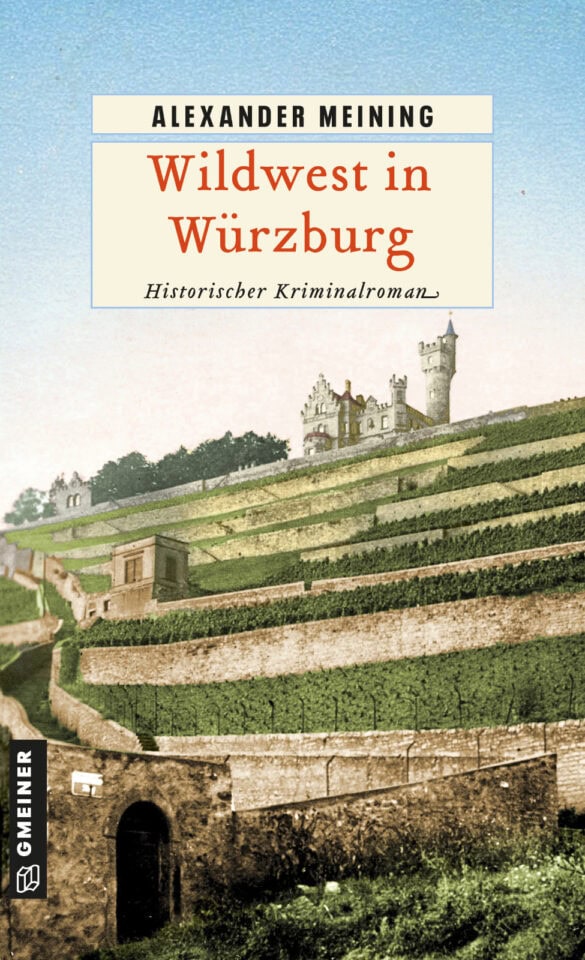 Wildwest in Würzburg